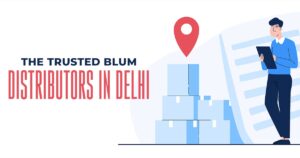 blum dealers in west delhi