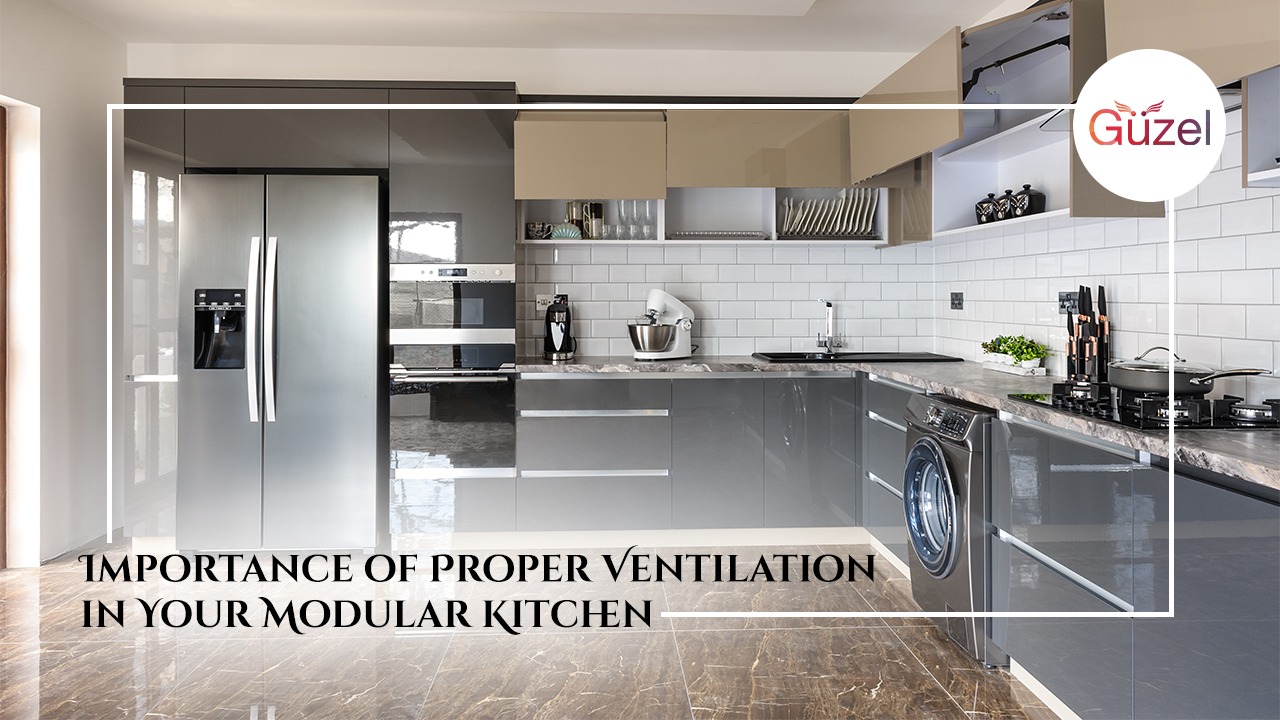 Ventilation for Modular Kitchens in Delhi: Everything you need to know